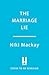 The Marriage Lie: A completely addictive thriller with a jaw-dropping twist
