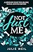 Not Just Me: A Survivor's Fight For Healing, Justice, and DNA Reform