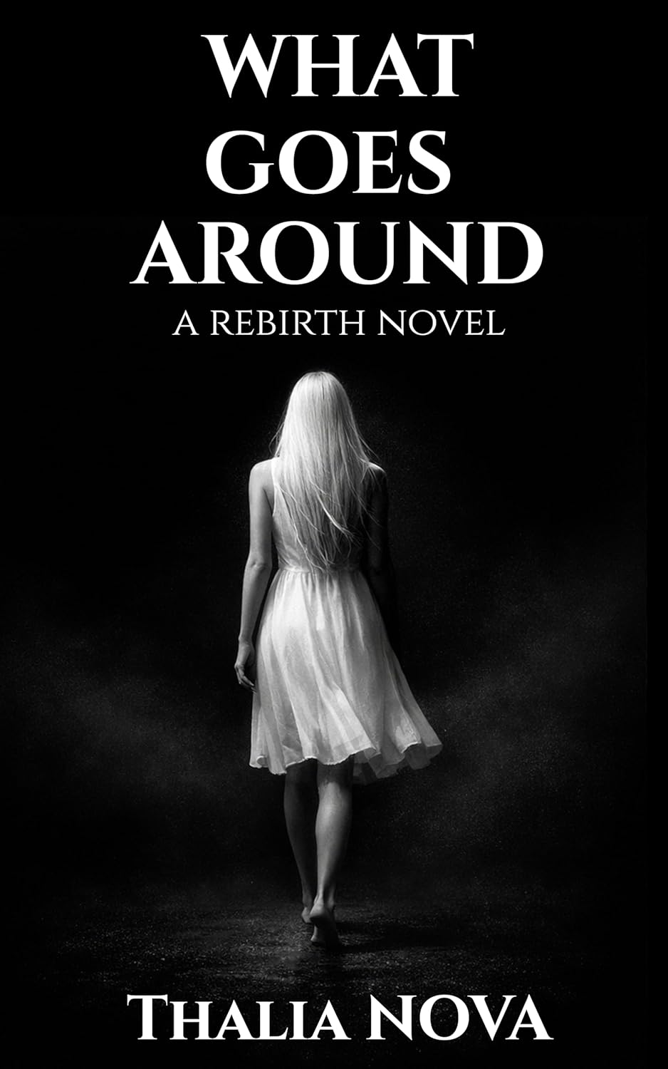 What Goes Around (What Goes Around #1)