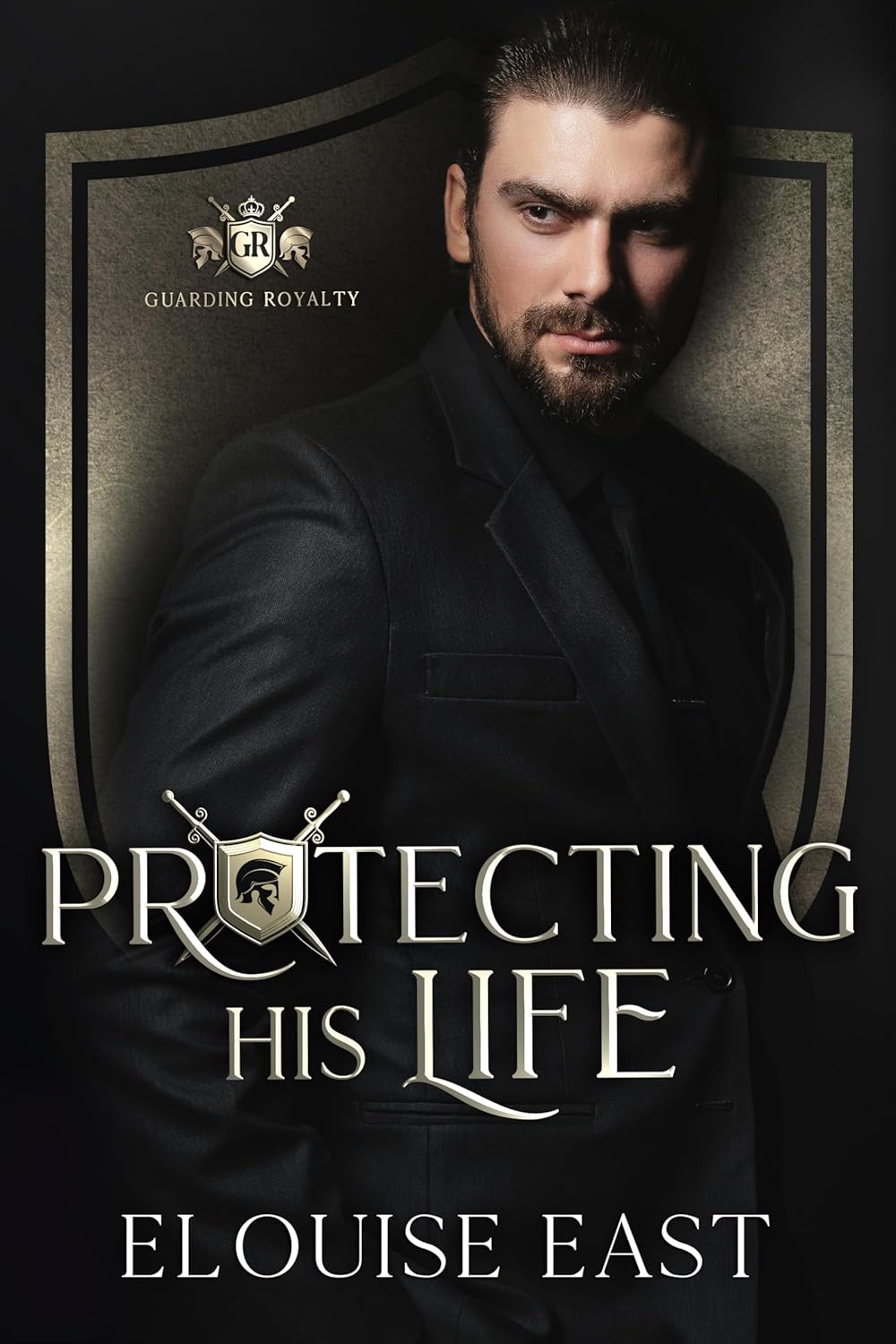 Protecting His Life (Guarding Royalty #4)
