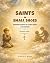 Saints in Small Shoes by David L. Brown