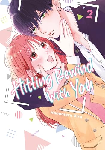Hitting Rewind With You 2 (Kindle Edition)