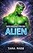 Entscheidung für den Alien