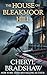 The House on Bleakmoor Hill (House of Secrets Book 1)