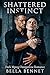 Shattered Instinct by Bella Bennet