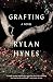 Grafting: A Novel
