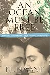 An Ocean Must Be ...