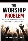 The Worship Probl...