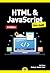 HTML & JavaScript pour les Nuls poche - 3e édition, javascript, web, html, script, rollover, site web (Poche pour les nuls) (French Edition)