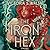 The Iron Hex (Iron Hex Trilogy, #1)
