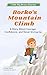 Borko’s Mountain Climb: A S...