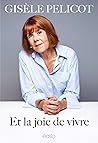 Et la joie de vivre