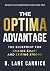 The Optima Advantage by B. Lane Carrick