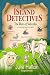 ISLAND DETECTIVES: THE BAY ...