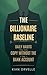 The Billionaire Baseline: Daily Habits You Can Copy Without the Bank Account