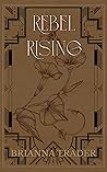 Rebel Rising