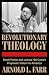 Revolutionary Theology: Black Power and James Hal Cone's Prophetic Vision for America (Black Critique)
