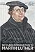 T&T Clark Introduction to Martin Luther