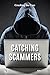 Catching Scammers (Cracking the Case)