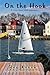 On the Hook: A Cozy Boat Cl...