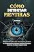 CÓMO DETECTAR MENTIRAS by Zoe Press