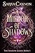 A Mirror of Shadows: A Fast-Paced Romantasy with Slow Burn and Found Family (The Shadow Games Book 1)