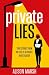 Private Lies: True stories from my life as a Private Investigator