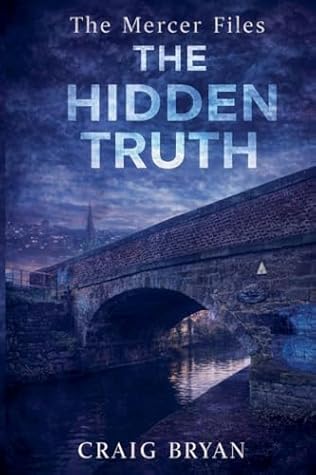 The missing Truth (The Mercer Files)