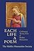 Each Life a Poem: Celebrati...