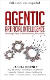 Inteligencia Artificial Agéntica (Spanish Edition)