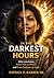 In The Darkest Hours: After...