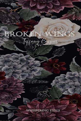Broken Wings (Whispering Falls Book 5)