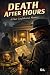 Death After Hours: A Hart C...