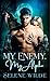 My Enemy, My Alpha: Enemies...