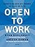 Open to work by Ryan Roslansky