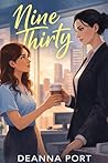 Nine Thirty: A sa...