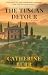 The Tuscan Detour: A story ...