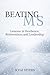 Beating MS: Lessons in Resilience, Reinvention, and Leadership