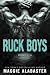 Ruck Boys complete collection by Maggie Alabaster