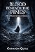 Blood Beneath the Pines (Th...