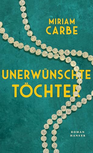 Unerwünschte Töchter: Roman (German Edition)