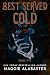 Best Served Cold complete c...