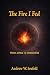 The Fire I Fed: From Ashes ...