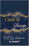Cash & Devin: Not...