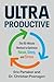Ultraproductive: The 90-Min...