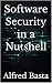 Software Security in a Nutshell