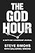 The God Hour by Steve Simons