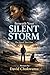 Beneath Your Silent Storm :...