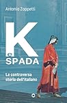 K e spada. La con...