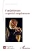 Frankétienne : ce génial mégalomane (Espaces Littéraires) (French Edition)